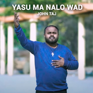 John Taj - Maa Nalo Wad