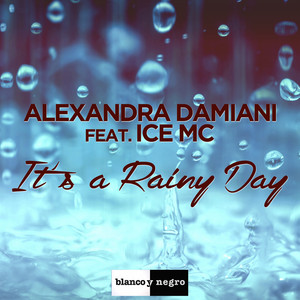 It's a Rainy Day - Alexandra Damiani Radio Edit