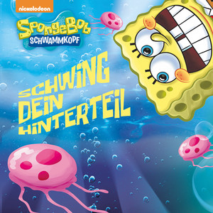 Schwing dein Hinterteil