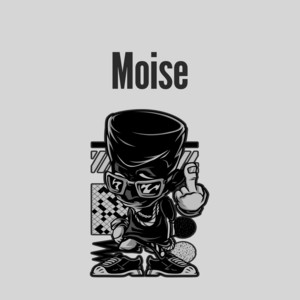 Moise by Hustler Mind Music