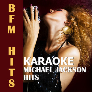 BFM Hits - Will You Be There (Originally Performed by Michael Jackson) [Karaoke Version]
