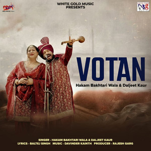 Votan by Hakam Bakhtariwala, Daljeet Kaur