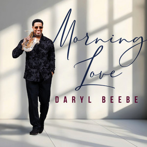 Morning Love - Radio Edit by Daryl Beebe
