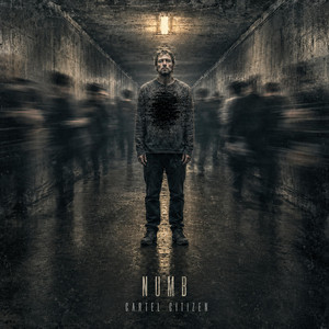 Numb by Cartel Citizen