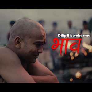 Dilip Bishwokarma - Bhaav