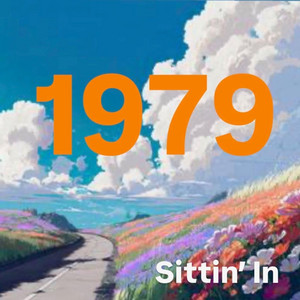 1979 by Sittin' In