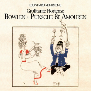 Bowlen,Punsche und Amouren-Rezepte und Geschichten