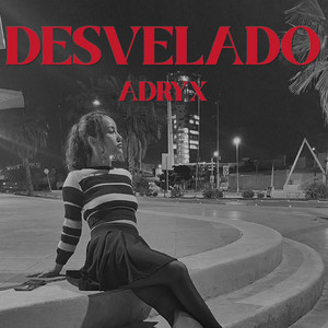 Desvelado by Adryx