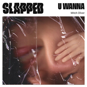 U Wanna by Mitch Oliver