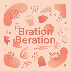 Bration Beration by Roman Sands