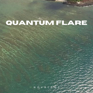 Quantum Flare by Novalume