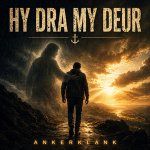 Hy Dra My Deur by Francois Bezuidenhout