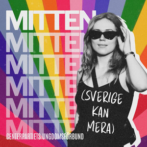 MITTEN (Sverige kan mera)