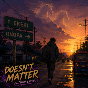 Doesn't Matter by VICTHOR LYON