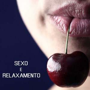 Chilled Soft Porn - song and lyrics by Sex Relaxation Relax Music ...