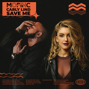 Save Me by MOFINC, Carly Lind