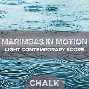 Marimbas in Motion: Light Contemporary Score cover