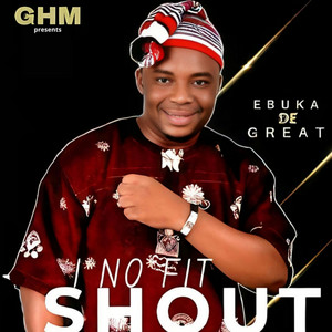 I No Fit Shout