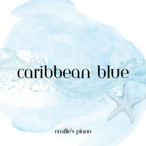 Caribbean Blue - Piano Version by Emilie's Piano