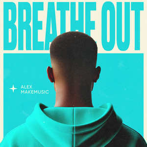 Breathe out (Instrumental Version)