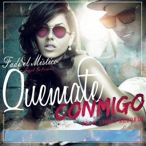 Quemate Conmigo by Fadi El Mistico, Yazzid The Producer