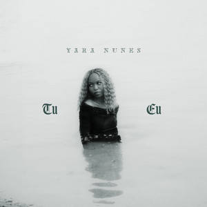 Tu e eu by T-Djay, Yara Nunes