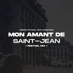 Mon amant de Saint-Jean (feat. Maestrina) [Festival Mix]