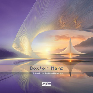 Midnight in Motion - Cosmic by Dexter Mars