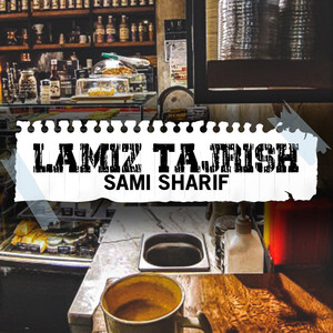 Lamiz Tajrish