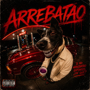 ARREBATAO by Kan Prod