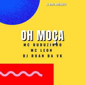 Portada de OH MOÇA