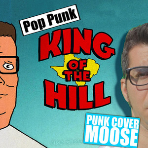 Punk Cover Moose - King of the Hill Theme Song