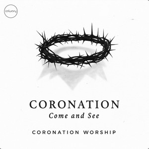 Psalm 8 / Hallelujah (Studio Acoustic) [Bonus Track] by Coronation Worship