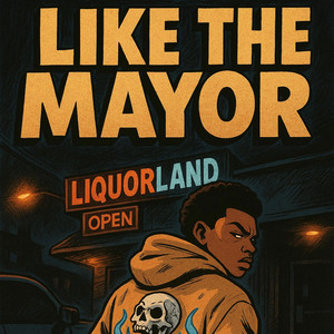 SAYAUSEE - LIKE A MAYOR