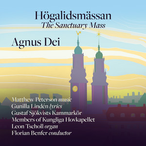 Högalidsmässan – The Sanctuary Mass: V. Agnus Dei