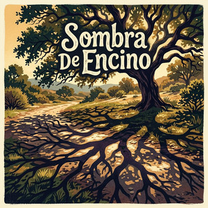 Sombra De Encino by Fernosi