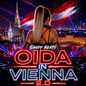 Oida in Vienna 2.0 by Sandy Beats