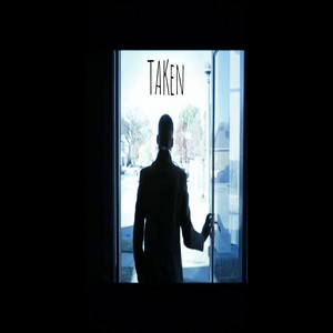 Taken
