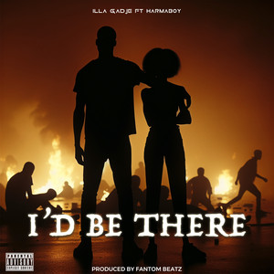 I'd Be There by ILLA GADJE, Harma Boy