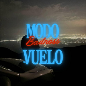Modo vuelo by Badnoss
