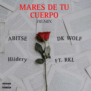 MARES DE TU CUERPO - Remix