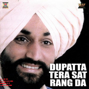 Dupatta Tera Sat Rang Da by Surjit Bindrakhia