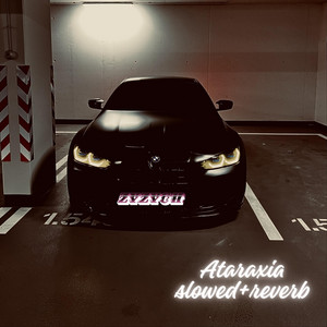 ZYZYCH — Ataraxia (slowed+reverb)