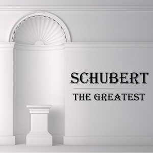 Schubert: The Greatest album