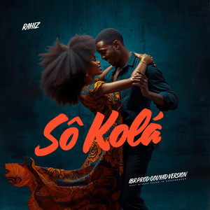 Sô Kolá (Cover in Cape Verdean IBR Prod Gouyad)