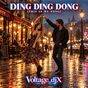 Ding Ding Dong by Voltage-djX