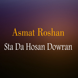 Asmat Roshan - Zamong Chaman
