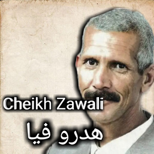 هدرو فيا by Cheikh Zawali