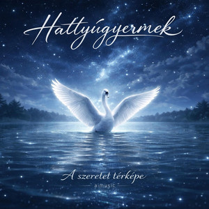 Az univerzum dala by Hattyúgyermek