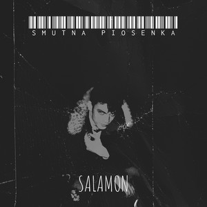 Salamon - Smutna Piosenka